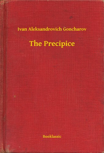 Ivan Aleksandrovich Goncharov: The Precipice e-Könyv