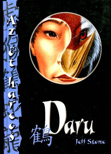 Jeff Stone: Daru - Az öt harcos antikvár