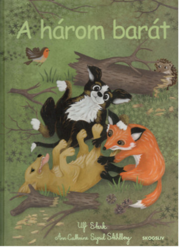 Ulf Stark: A három barát antikvár