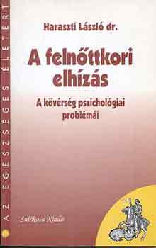 Haraszti László dr.: A felnőttkori elhízás antikvár