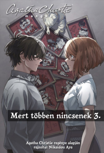 Nikaidou Aya, Agatha Christie: Mert többen nincsenek 3. könyv
