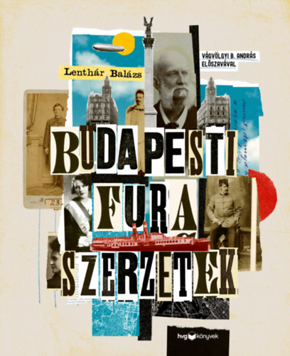 Lenthár Balázs: Budapesti fura szerzetek könyv