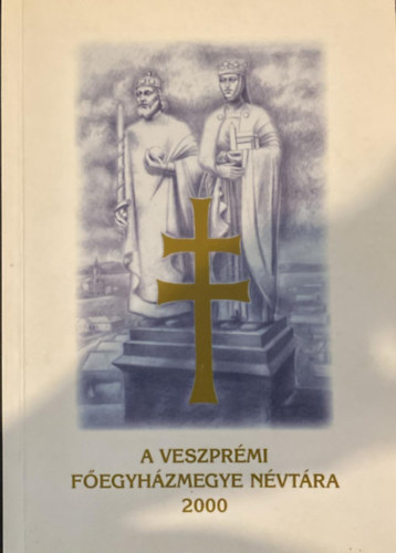 A veszprémi főegyházmegye névtára 2000. antikvár