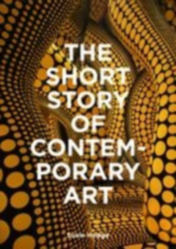Hodge: The Short Story of Contemporary Art idegen
