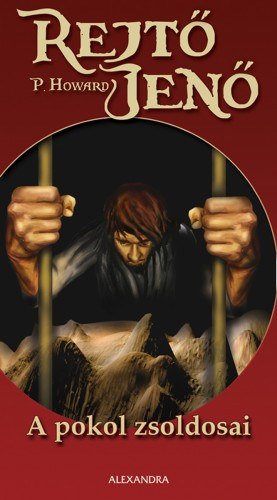 Rejtő Jenő: A pokol zsoldosai e-Könyv