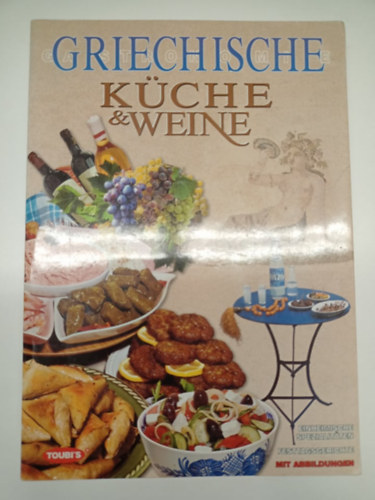 Sophia Souli: Griechische ​Küche & Weine antikvár