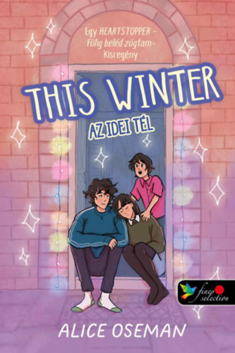 Alice Oseman: This Winter - Az idei tél - amerikai borítóval antikvár