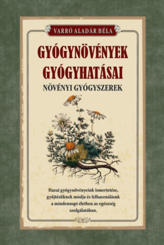 Gyógynövények gyógyhatásai akciós termékkép 1