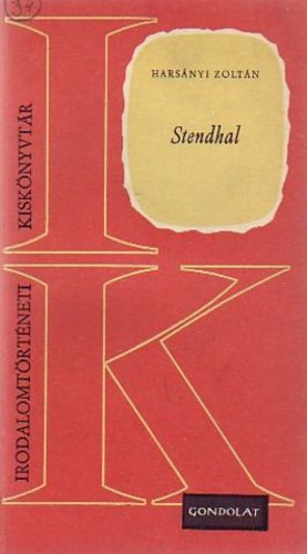 Harsányi Zoltán: Stendhal - Dedikált antikvár