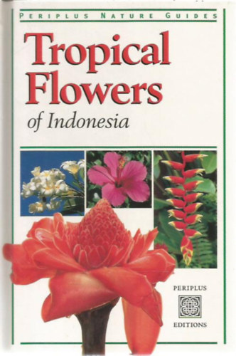 William Warren: Indonéz trópusi virágok (Tropical Flowers of Indonesia) antikvár