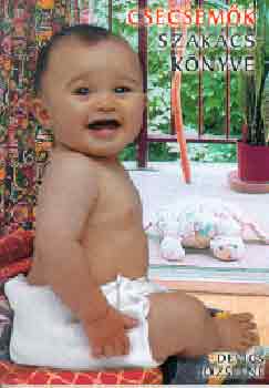 Devics Józsefné: Csecsemők szakácskönyve antikvár