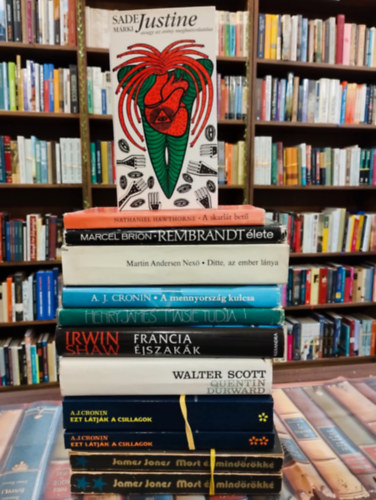 Sade Márki, Nathaniel Hawthorne, Marcel Brion, Martin Andersen Nexö, A. J. Cronin, Henry James, Irwin Shaw, Scott Walter, James Jones: Világirodalmi könyvcsomag 10 darabos KÖNYVMENTŐ AJÁNLAT: Justine avagy az erény meghurcoltatása, A skarlát betű, Rembrandt élete, Ditte, az ember lánya,A mennyország kulcsa, Maisie tudja, Francia éjszakák,  Quentin Durward, Ezt látják a csillagok I-II., M antikvár