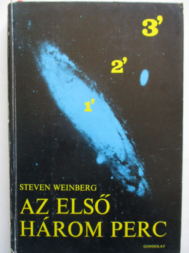 Steven Weinberg: Az első három perc antikvár