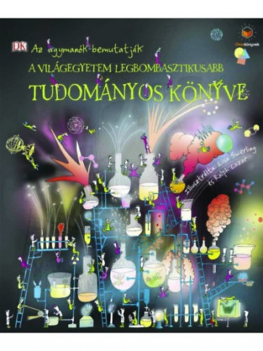 Claire Watts: A világegyetem legbombasztikusabb tudományos könyve könyv