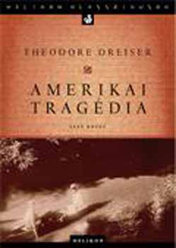 Theodore Dreiser: Amerikai tragédia I-II. antikvár