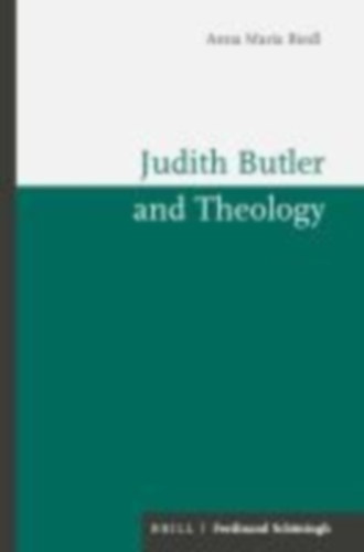 Riedl, Anna Maria: Judith Butler and Theology idegen