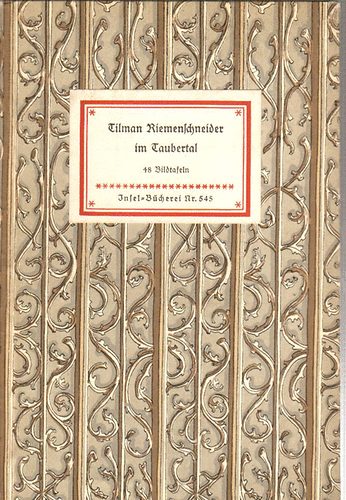 Riemenschneider im Taubertal (48 Bildtafeln) antikvár
