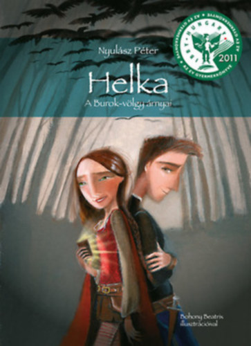 Nyulász Péter: Helka - A Burok-völgy árnyai antikvár