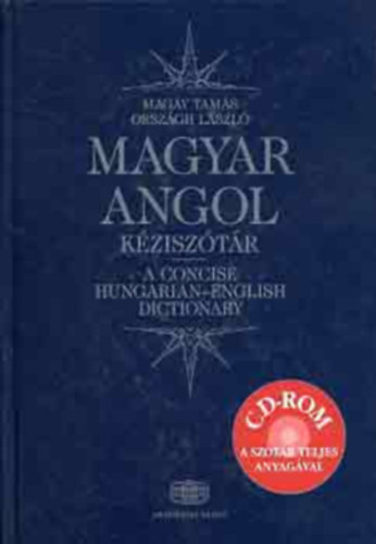 Magay Tamás, Országh László: Magyar-angol kéziszótár - CD-Rom nélkül antikvár