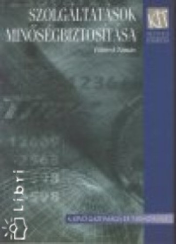 Földesi Tamás: Szolgáltatások minőségbiztosítása antikvár
