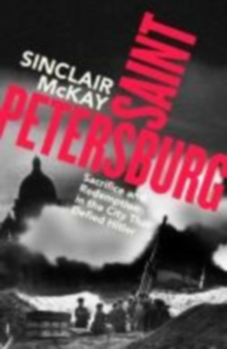 McKay, Sinclair: Saint Petersburg idegen