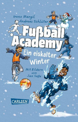 Schlüter, Andreas - Margil, Irene: Fußball Academy: Ein eiskalter Winter idegen