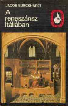 Jacob Burckhardt: A reneszánsz Itáliában antikvár