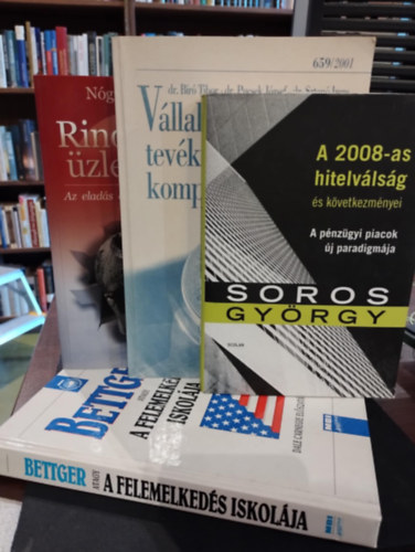 Dr. Bíró Tibor, Soros György, Nógrádi Bence, Frank Bettger: Gazdasági könyvcsomag 4 darabos KÖNYVMENTŐ AJÁNLAT: A vállalkozások tevékenységének komplex elemzése, A 2008-as hitelválság és következményei, Rinocérosz üzletkötés, Bettger avagy a felemelkedés iskolája antikvár