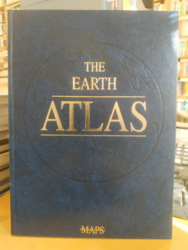 Siv Eklund: The Earth Atlas - International Maps antikvár