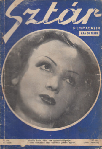 Szalay László (szerk.): Sztár - Film, színház, divat és művészeti magazin - III.évf. 11.szám (1939. november) antikvár
