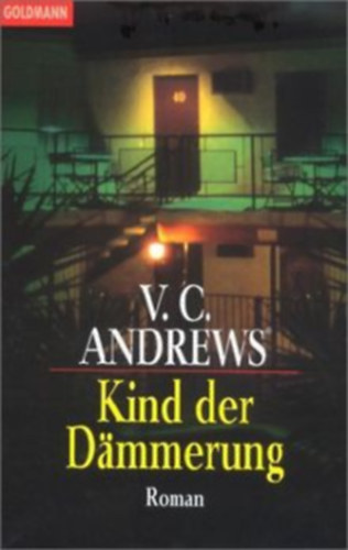 V.C. Andrews: Kind der Dämmerung antikvár