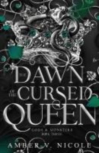 Nicole, Amber V.: The Dawn of the Cursed Queen idegen