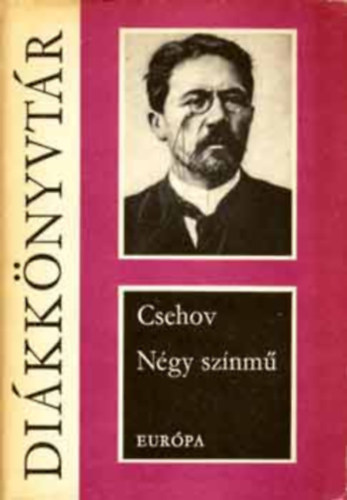 Anton Pavlovics Csehov: Négy színmű (Sirály - Ványa bácsi - Három nővér - Cseresznyéskert) antikvár
