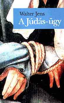 Walter Jens: A Júdás-ügy antikvár