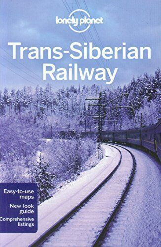 Simon Richmond, Greg Bloom, Marc Di Duca, Anthony Haywood: Trans-Siberian Railway antikvár