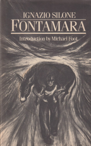 Ignazio Silone: Fontamara antikvár