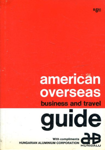 American overseas business and travel guide antikvár