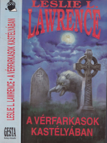 Leslie L. Lawrence: A vérfarkasok kastélyában antikvár