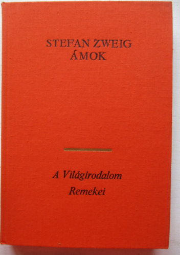 Stefan Zweig: Ámok antikvár