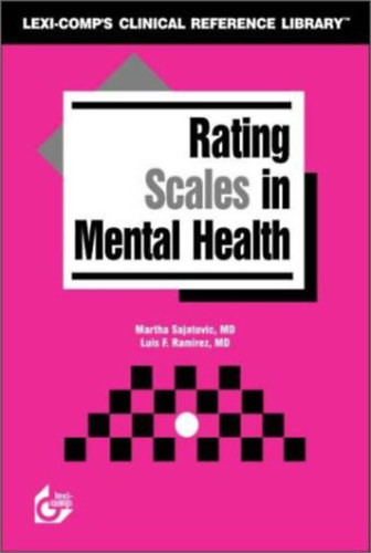 Martha Sajatovic, Luis F. Ramirez: Rating Scales in Mental Health antikvár