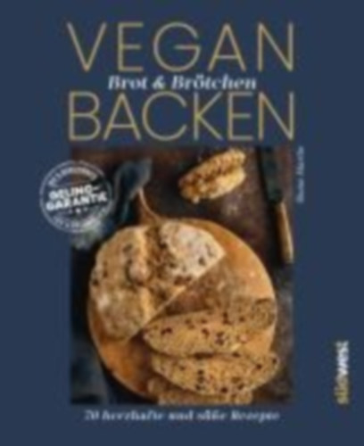 Martin, Shane: Vegan Brot & Brötchen backen idegen