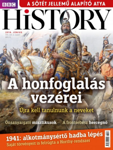 BBC History - 2018. VIII. évfolyam 6. szám - Június antikvár
