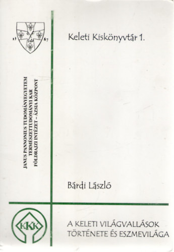 A keleti világvallások története és eszmevilága antikvár