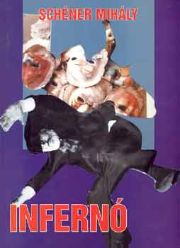 Schéner Mihály: Infernó antikvár