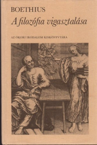 Boethius: A filozófia vigasztalása antikvár