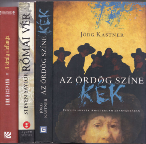 Jörg Kastner, Steven Saylor, Dirk Husemann: 3db. történelmi regény: Az ördög színe + Római vér + A király elefántja antikvár