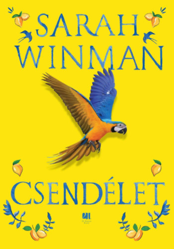 Sarah Winman: Csendélet antikvár