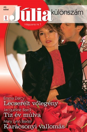 Júlia különszám 42. kötet (Lecserélt vőlegény, Tíz év múlva, Karácsonyi vallomás) antikvár