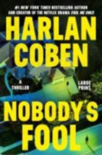 Coben, Harlan: Nobody's Fool idegen