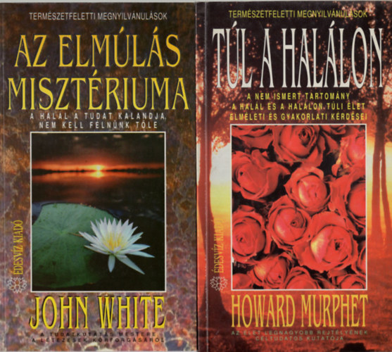 John White, Howard Murphet, Whitley Strieber: 4 db fantasztikus könyv együtt ( 1. Átalakulás, 2. Majestic a kormány hazudott, 3. Túl a halálon, 4. Az elmúlás misztériuma antikvár